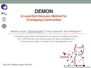 DEMON A Local-first Discovery Method For Overlapping Communities