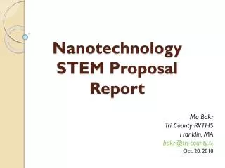 Nanotechnology STEM Proposal Report