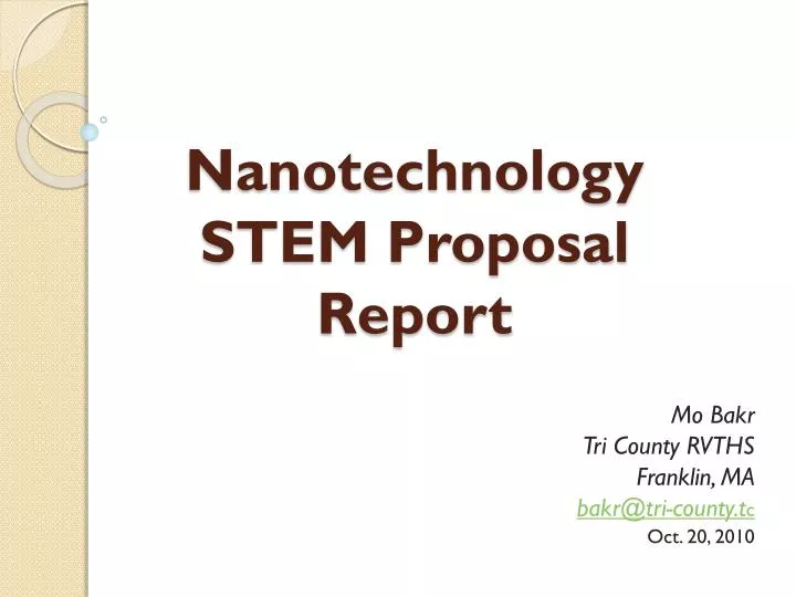 nanotechnology stem proposal report
