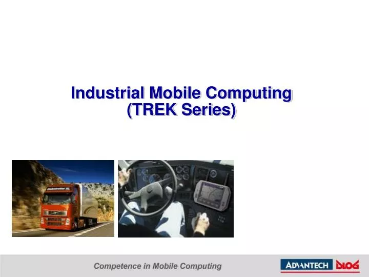 industrial mobile computing trek series