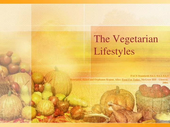 the vegetarian lifestyles