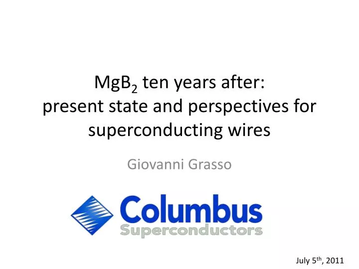 mgb 2 ten years after present state and perspectives for superconducting wires