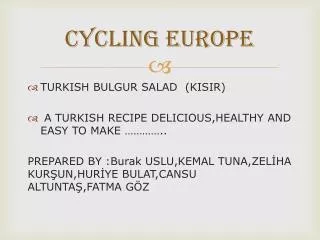 CYCLING EUROPE