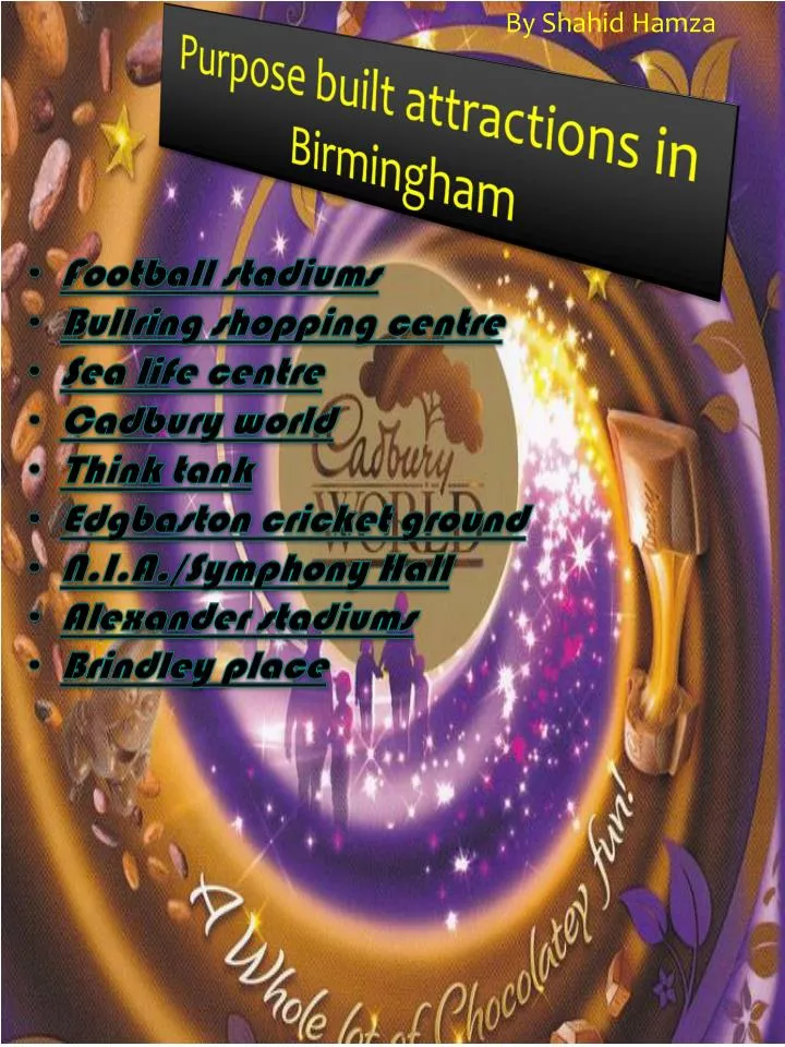 purpose built attractions in birmingham