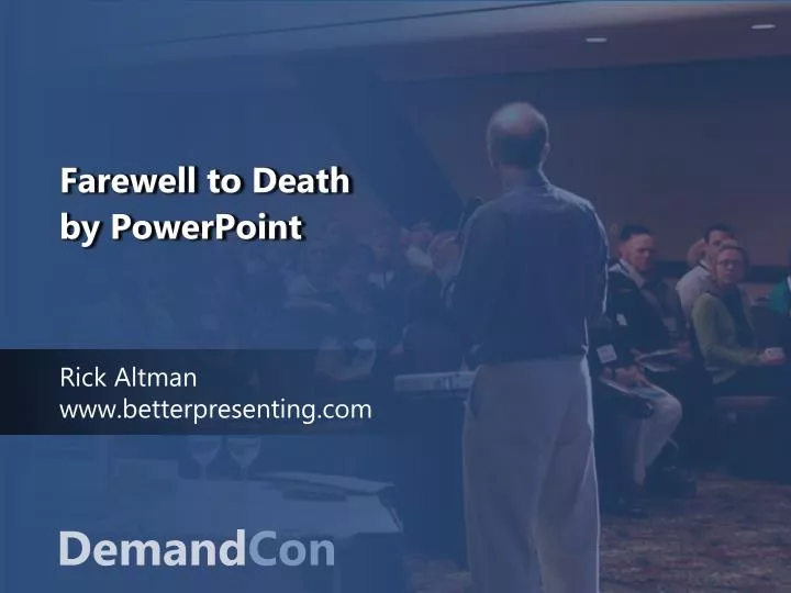 farewell to death by powerpoint