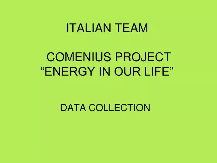italian team comenius project energy in our life