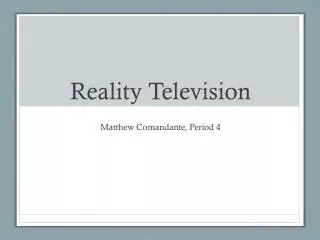 Reality Television