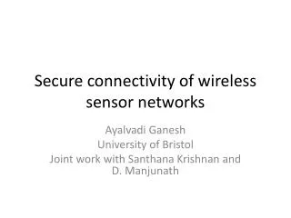 Secure connectivity of wireless sensor networks