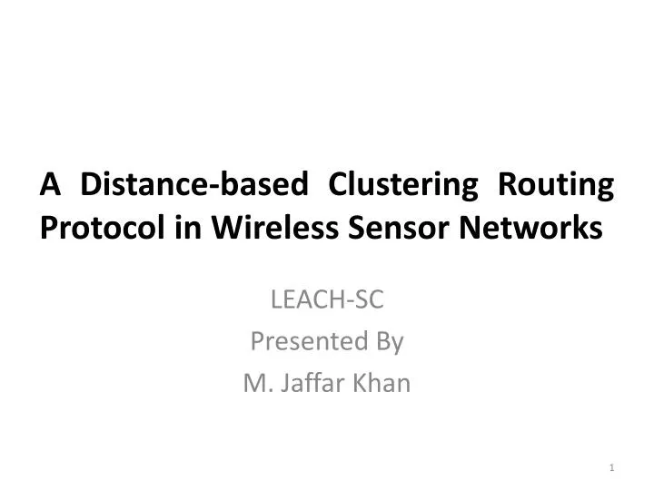 a distance based clustering routing protocol in wireless sensor networks