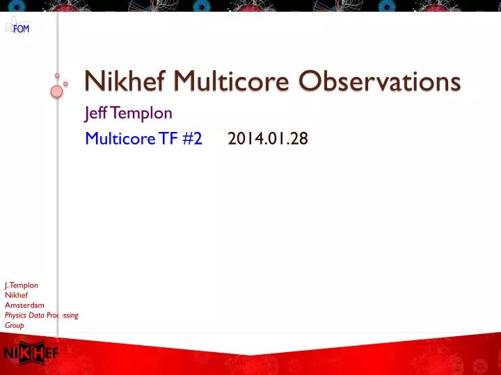 nikhef multicore observations