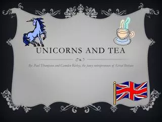 unicorns and Tea