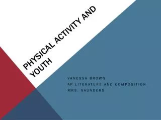 Physical Activity and Youth