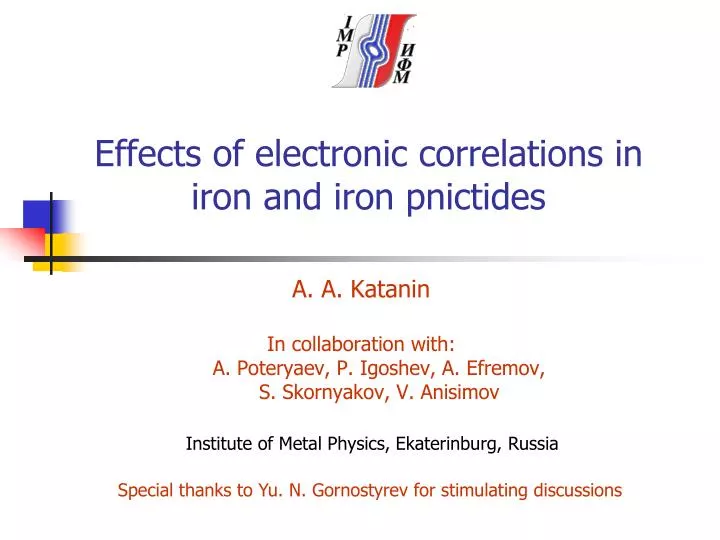 effects of electronic correlations in iron and iron pnictides