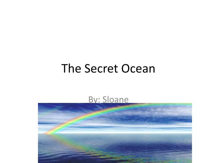 the secret ocean
