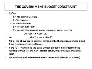 THE GOVERNMENT BUDGET CONSTRAINT