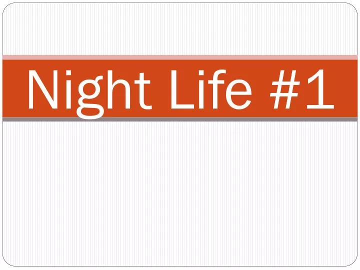 night life 1
