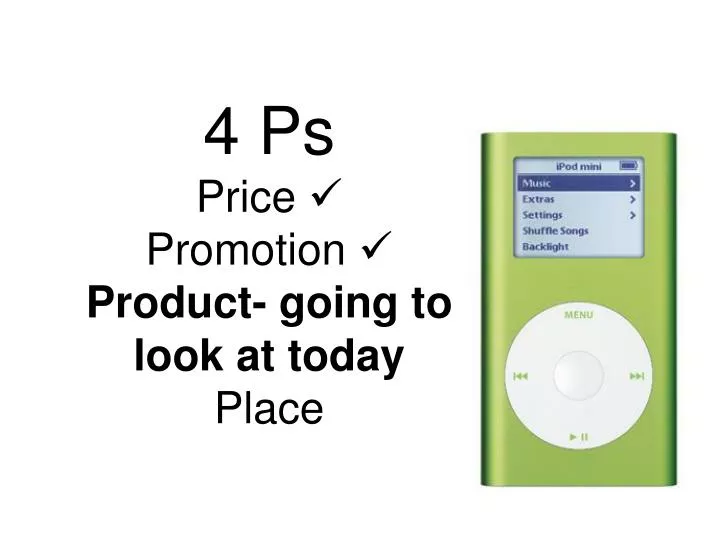 4 ps price promotion product going to look at today place