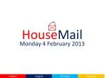 House Mail - slide 1