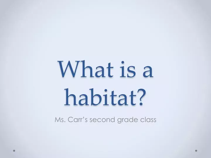 what is a habitat