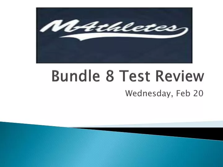 bundle 8 test review