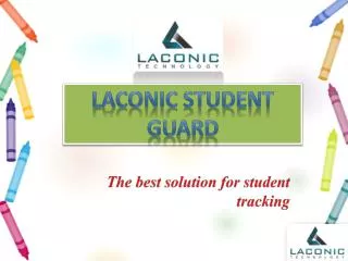 LACONIC STUDENT GUARD