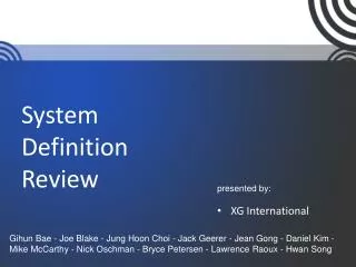System Definition Review