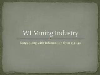 WI Mining Industry