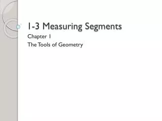 1-3 Measuring Segments
