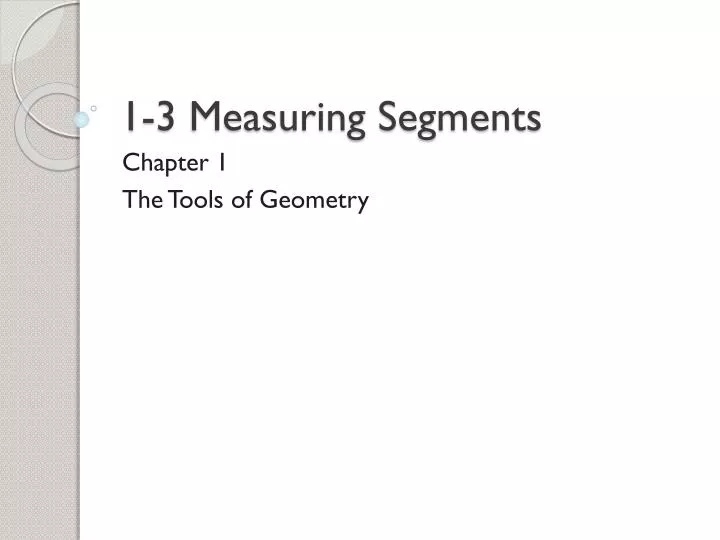 1 3 measuring segments