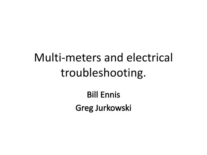 multi meters and electrical troubleshooting