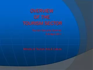 OVERVIEW of the tourism sector