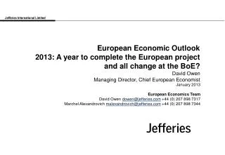 European Economic Outlook 2013: A year to complete the European project