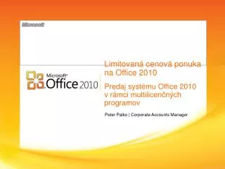 limitovan cenov ponuka na office 2010 predaj syst mu office 2010 v r mci multilicen n ch programov