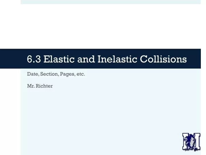 6 3 elastic and inelastic collisions