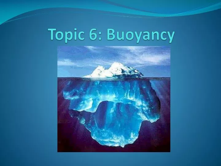 topic 6 buoyancy