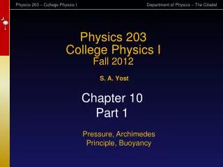 Physics 203 College Physics I Fall 2012