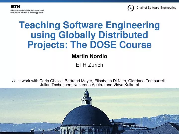 teaching software engineering using globally distributed projects the dose course