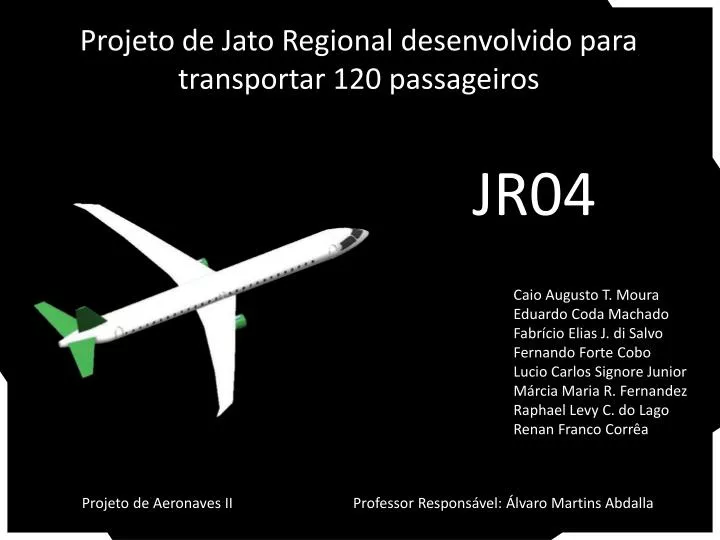 projeto de jato regional desenvolvido para transportar 120 passageiros