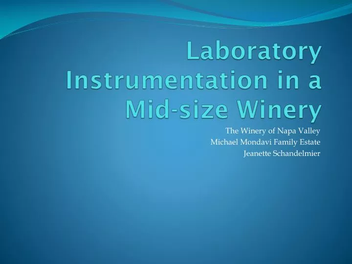 laboratory instrumentation in a mid size winery