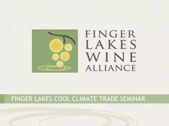 finger lakes cool climate trade seminar