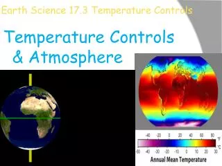 Earth Science 17.3 Temperature Controls
