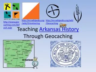 Teaching Arkansas History Through Geocaching