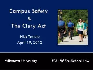 Campus Safety &amp; The Clery Act