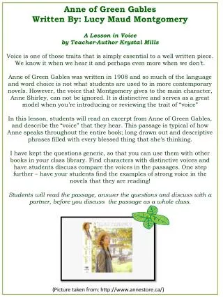 Anne of Green Gables Written By : Lucy Maud Montgomery A Lesson in Voice