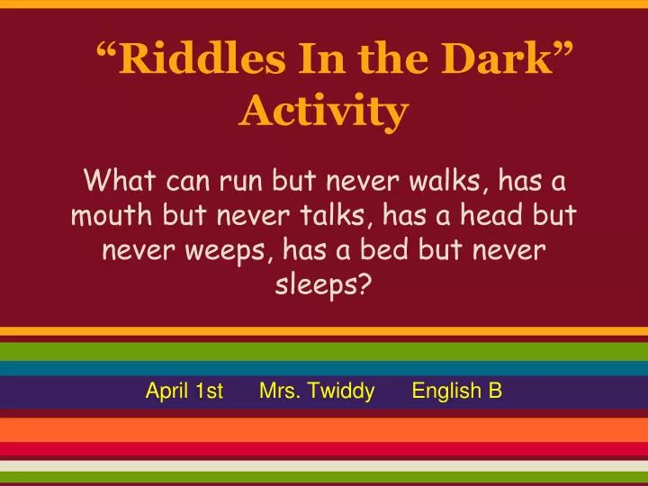 riddles in the dark activity