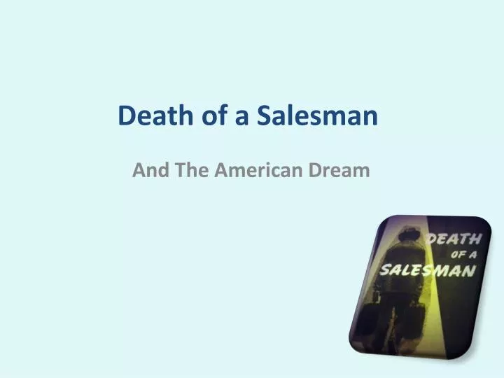 death of a salesman