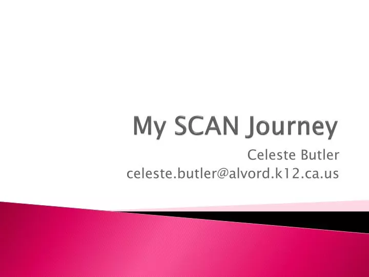 my scan journey