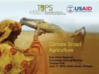 Climate Smart Agriculture East Africa Regional Knowledge Sharing Meeting Thomas Cole