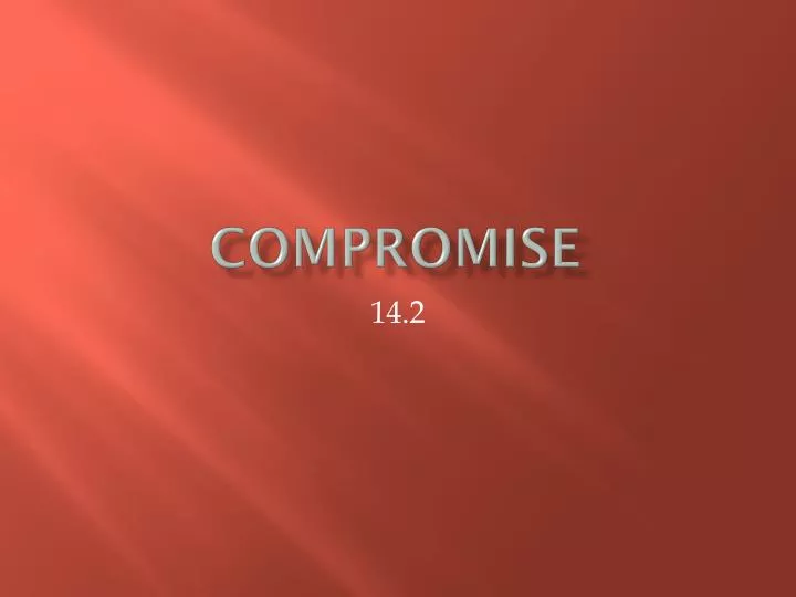 compromise