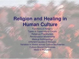 Religion and Healing in Human Culture